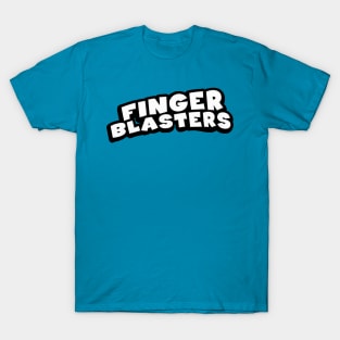 Finger Blasters T-Shirt